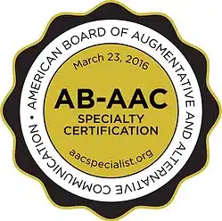 American board of augmentative and alternative communication, march 23, 2016, AB-AAC, specialty certificatoin, aacspecialist.org